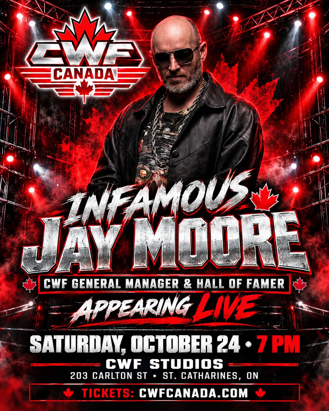 Infamous Jay Moore appearing live at CWF Canada, Saturday October 24 at 7 PM, CWF Studios, St. Catharines