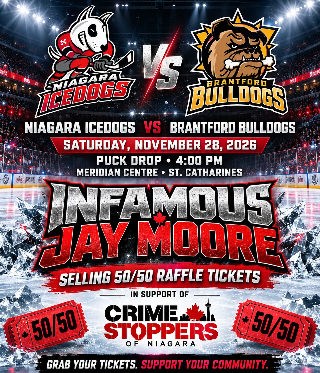 Infamous Jay Moore selling 50/50 tickets for Crime Stoppers of Niagara — Niagara IceDogs vs Brantford Bulldogs, Saturday November 28, Meridian Centre