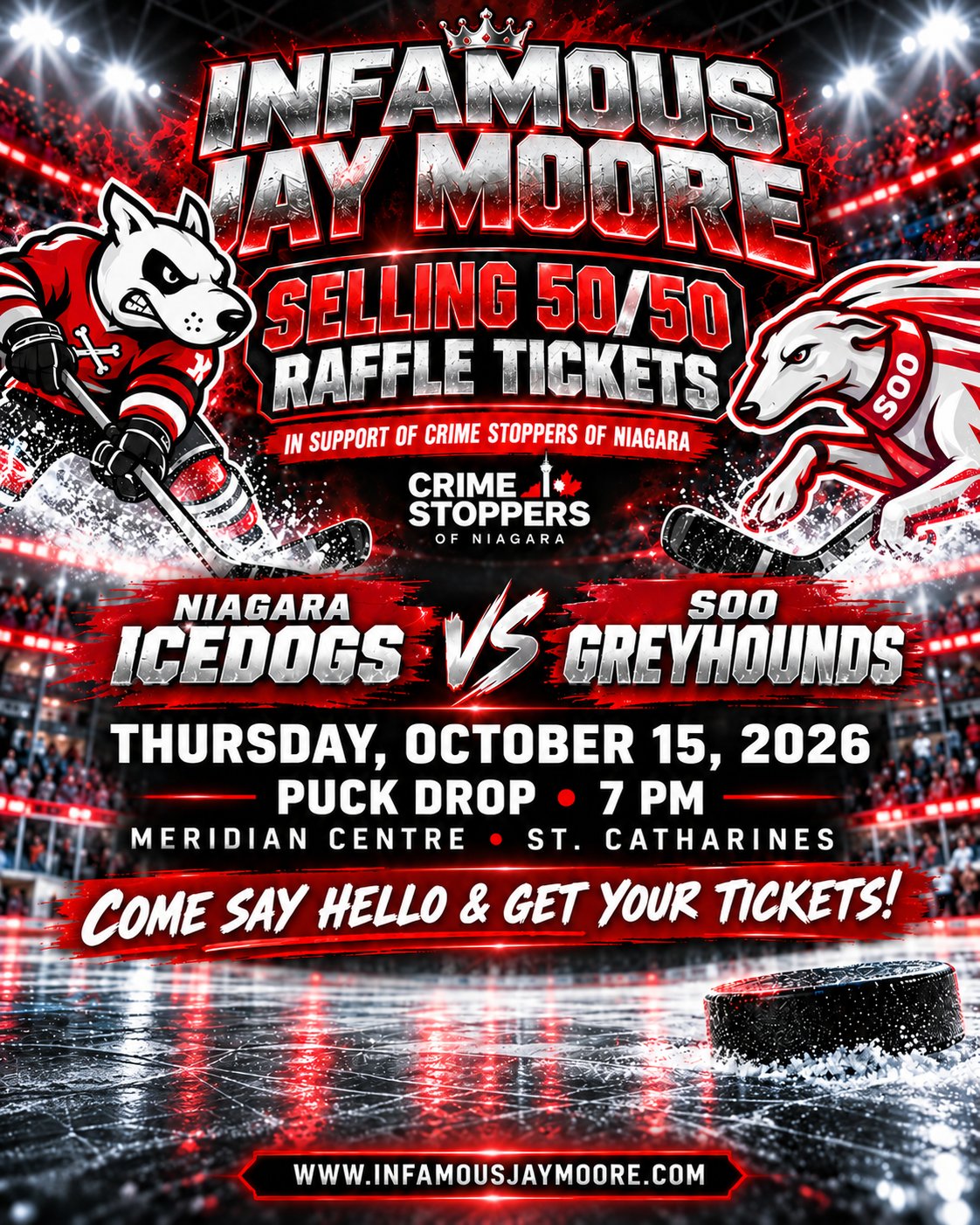 Infamous Jay Moore selling 50/50 tickets for Crime Stoppers of Niagara — Niagara IceDogs vs Soo Greyhounds, Thursday October 15, Meridian Centre