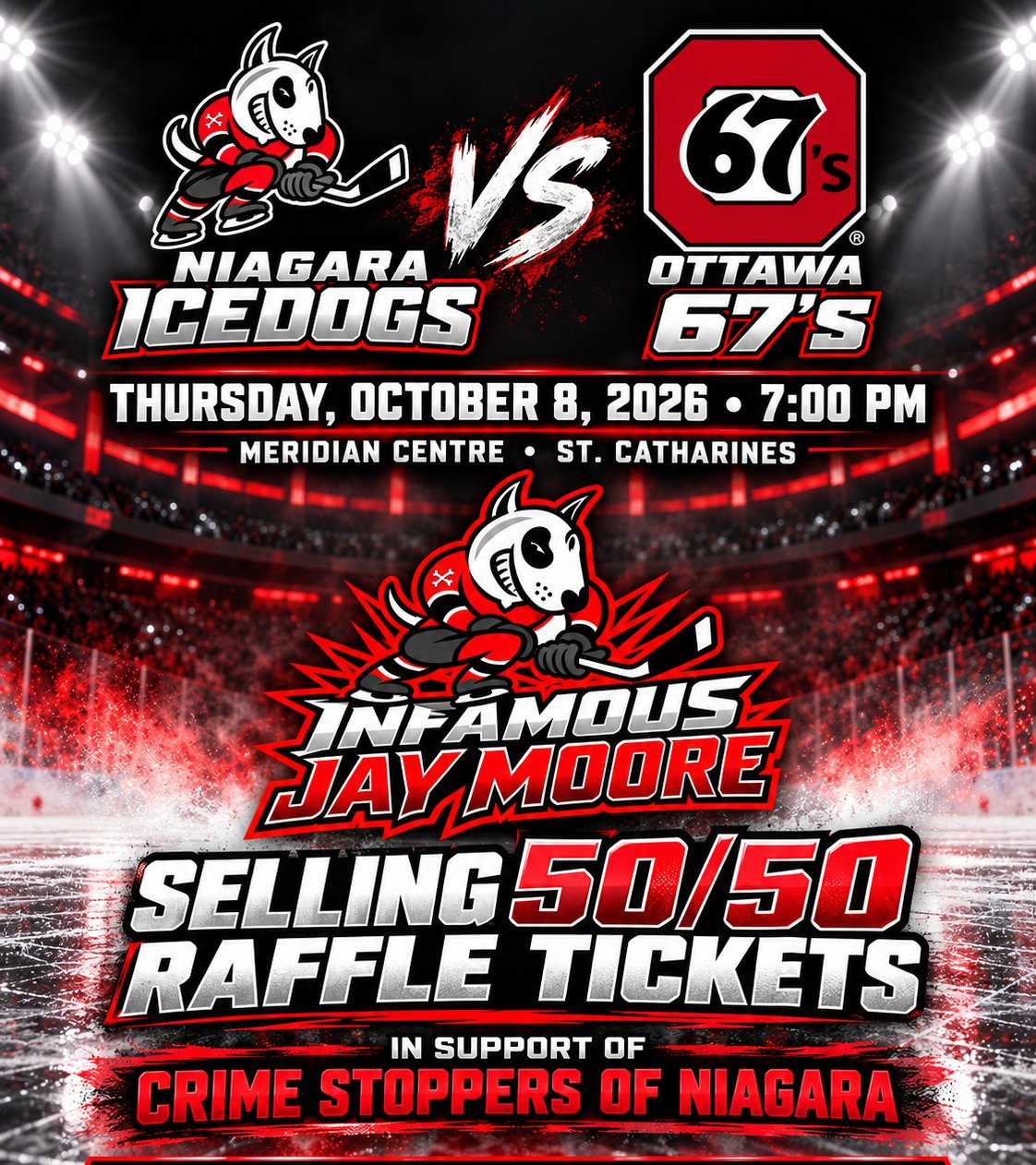 Infamous Jay Moore selling 50/50 tickets for Crime Stoppers of Niagara — Niagara IceDogs vs Ottawa 67s, Thursday October 8, Meridian Centre