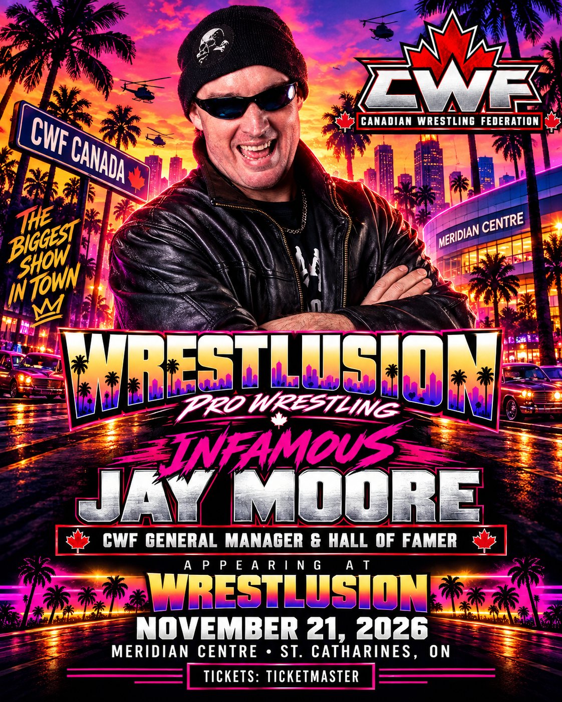 Infamous Jay Moore appearing at Wrestlusion pro wrestling, November 21 2026, Meridian Centre, St. Catharines